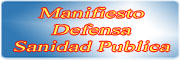 Manifiesto Defensa Sanidad Publica Manifiesto Defensa Sanidad Publica